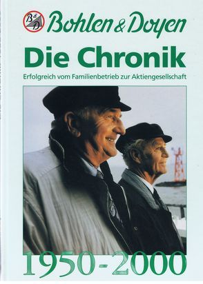 Bohlen & Doyen – Die Chronik 1950 – 2000 von Doyen,  Heinrich