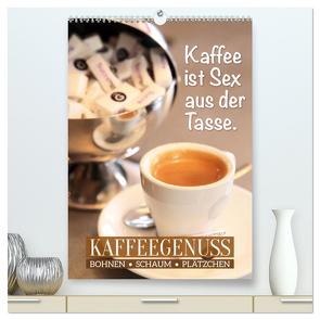 Bohnen, Schaum & Plätzchen: Kaffeegenuss (hochwertiger Premium Wandkalender 2024 DIN A2 hoch), Kunstdruck in Hochglanz von CALVENDO,  CALVENDO