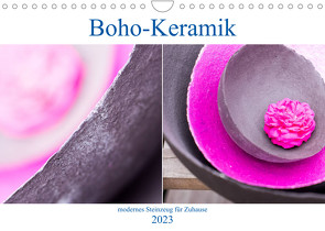 Boho – Keramik, modernes Steinzeug für Zuhause (Wandkalender 2023 DIN A4 quer) von Stark Sugarsweet - Photo,  Susanne