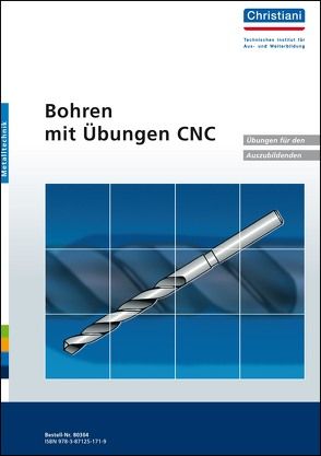 Bohren mit Übungen CNC von Glasmann,  Danny