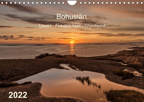 Bohuslän. Lysekil – Fiskebäckskil – Grundsund (Wandkalender 2022 DIN A4 quer) von Kolfenbach,  Klaus