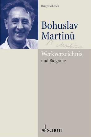 Bohuslav Martinu von Halbreich,  Harry