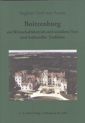 Boitzenburg von Arnim,  Sieghart Graf von
