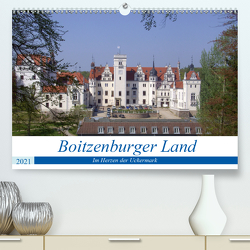 Boitzenburger Land – Im Herzen der Uckermark (Premium, hochwertiger DIN A2 Wandkalender 2021, Kunstdruck in Hochglanz) von Mellentin,  Andreas