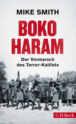 Boko Haram von Dürr,  Karlheinz, Pesch,  Ursula, Petersen,  Karsten, Smith,  Mike