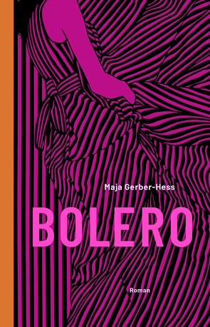 Bolero von Gerber-Hess,  Maja