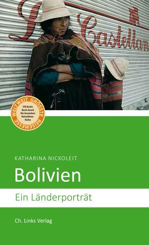 Bolivien von Nickoleit,  Katharina