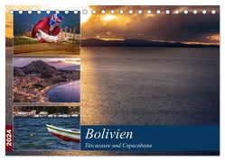 Bolivien – Titicacasee und Copacabana (Tischkalender 2024 DIN A5 quer), CALVENDO Monatskalender von Max Glaser,  Dr.