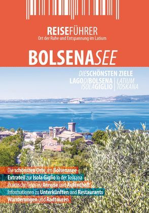 Bolsenasee – Reiseführer mit Insel Giglio von Hüther,  Robert