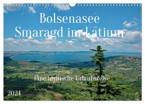 Bolsenasee Smaragd im Latium (Wandkalender 2024 DIN A3 quer), CALVENDO Monatskalender von Kleemann,  Claudia