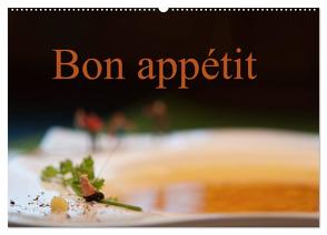 Bon appétit (Wandkalender 2024 DIN A2 quer), CALVENDO Monatskalender von Stehle,  Brigitte