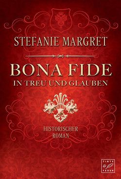 Bona Fide von Margret,  Stefanie