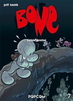 Bone 07 – Geisterkreise von Smith,  Jeff