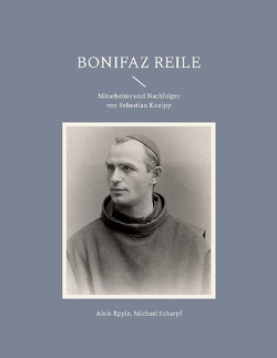 Bonifaz Reile von Epple,  Alois, Scharpf,  Michael
