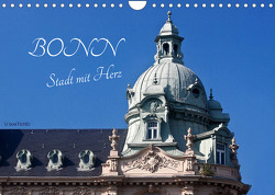 Bonn – Stadt mit Herz (Wandkalender 2023 DIN A4 quer) von boeTtchEr,  U