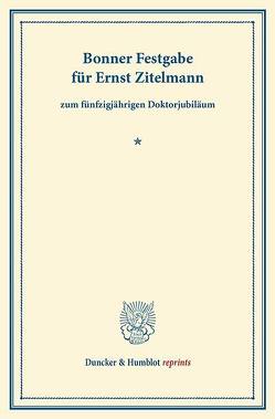 Bonner Festgabe für Ernst Zitelmann