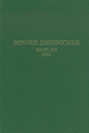 Bonner Jahrbücher. Des Rheinischen Landesmuseums in Bonn und des Rheinischen Amtes für Bodendenkmalpflege im Landschaftsverband Rheinland und des Vereins von Altertumsfreunden im Rheinlande von Landschaftsverband Rheinland, Rheinisches Amt f. Bodendenkmalpflege, Rheinisches Landesmuseum in Bonn, Verein von Altertumsfreunden im Rheinlande