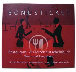 Bonusticket Restaurantgutscheinbuch von Mag. Eichhübl,  Silvia