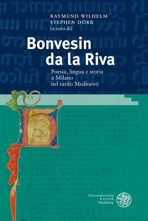 Bonvesin da la Riva von Dörr,  Stephen, Wilhelm,  Raymund