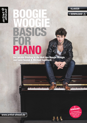 Boogie Woogie Basics for Piano von Gundlach,  Michael, Sestak,  Luca