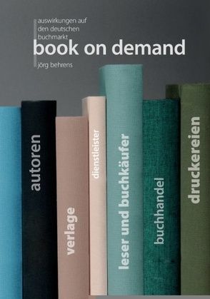 Book on Demand von Behrens,  Jörg
