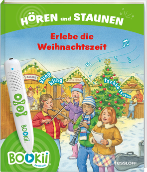 BOOKii® Hören und Staunen Erlebe die Weihnachtszeit von Simon,  Ute, Weller-Essers,  Andrea