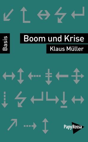 Boom und Krise von Mueller,  Klaus