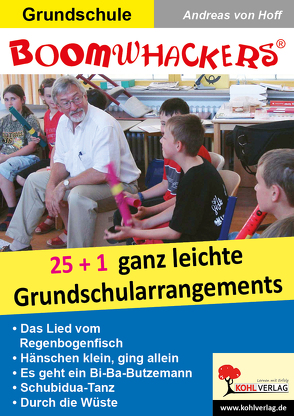 Boomwhackers – 25 + 1 ganz leichte Grundschularrangements von Hoff,  Andreas von