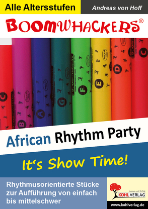 Boomwhackers – African Rhythm Party von Hoff,  Andreas von