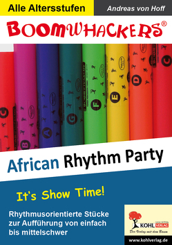 Boomwhackers – African Rhythm Party von Hoff,  Andreas von