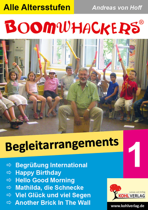 Boomwhackers – Begleitarrangements 1 von Hoff,  Andreas von