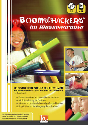 Boomwhackers im Klassengroove inkl. Audio-CD + App von Gramss,  Klaus