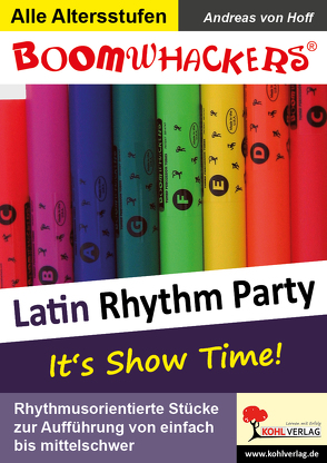 Boomwhackers – Latin Rhythm Party von Hoff,  Andreas von