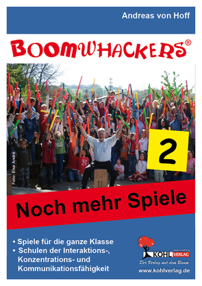 Boomwhackers – Noch mehr Spiele! 2 von Hoff,  Andreas von