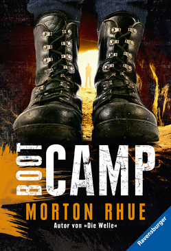 Boot Camp von Rhue,  Morton, Schmitz,  Werner