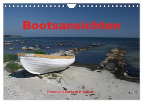 Bootsansichten (Wandkalender 2024 DIN A4 quer), CALVENDO Monatskalender von K.Schulz,  Eckhard