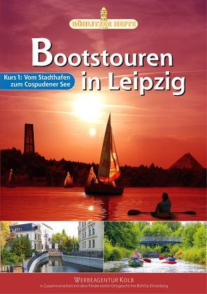 Bootstouren in Leipzig – Kurs 1 von Achtner,  Denis