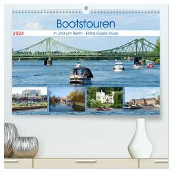 Bootstouren in und um Berlin (hochwertiger Premium Wandkalender 2024 DIN A2 quer), Kunstdruck in Hochglanz von Kruse,  Gisela