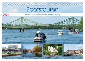 Bootstouren in und um Berlin (Tischkalender 2024 DIN A5 quer), CALVENDO Monatskalender von Kruse,  Gisela