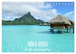 Bora Bora – Strände und Landschaften (Tischkalender 2024 DIN A5 quer), CALVENDO Monatskalender von Photography,  iPics
