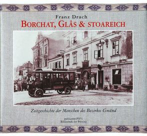 Borchat, Glas und stoareich von Drach,  Franz