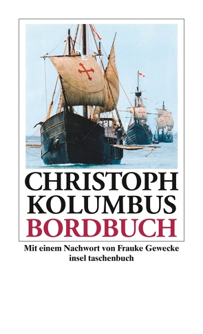 Bordbuch von Gewecke,  Frauke, Kolumbus,  Christoph, Zahorsky,  Anton