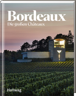 Bordeaux von Frenzel,  Ralf, Hallwag