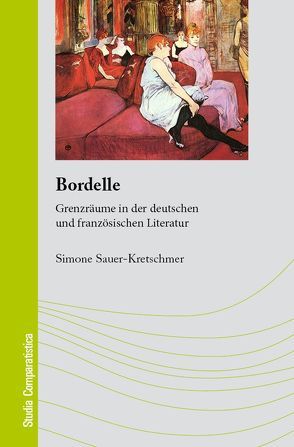 Bordelle von Sauer-Kretschmer,  Simone