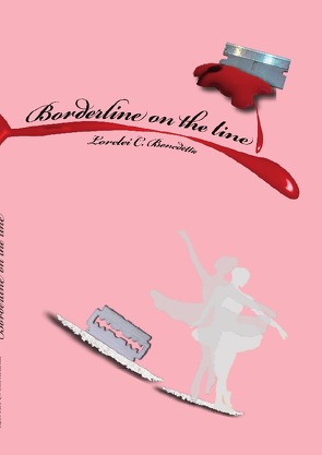 Borderline on the line von Benedetta,  Lorelei C.