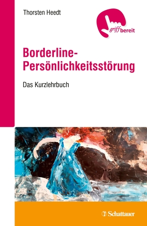 Borderline-Persönlichkeitsstörung von Heedt,  Thorsten