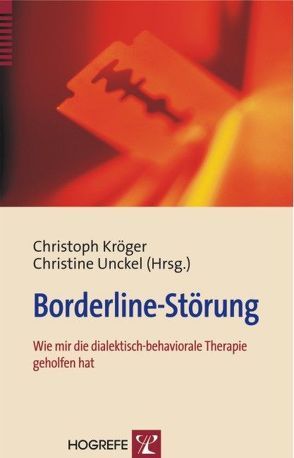 Borderline-Störung von Kröger,  Christoph B, Unckel,  Christine