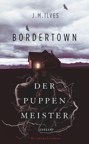 Bordertown – Der Puppenmeister von Ilves,  J. M., Michler-Janhunen,  Anke