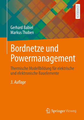 Bordnetze und Powermanagement von Babiel,  Gerhard, Thoben,  Markus