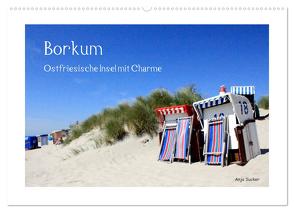 Borkum – Ostfriesische Insel mit Charme (Wandkalender 2024 DIN A2 quer), CALVENDO Monatskalender von Sucker,  Anja
